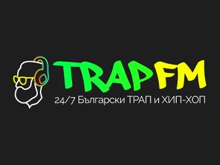TrapFM - София