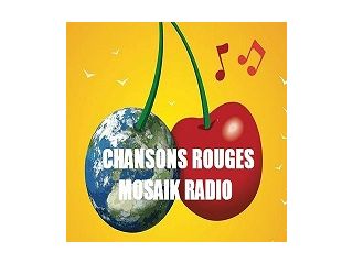 Chansons Rouges Mosaik Radio - Internet