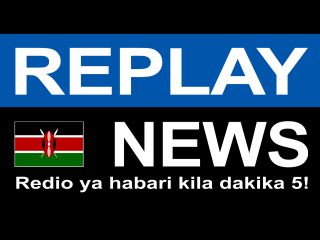 Replay News Swahili - Internet
