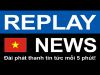 Replay News Vietnamese - Internet