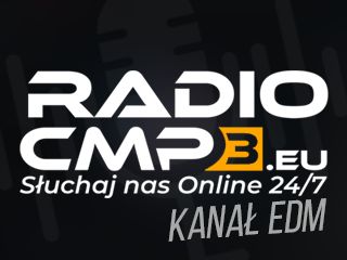 RadioCmp3.eu - Electronic Dance Music - Warszawa