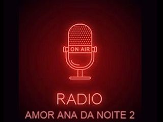 Radio do Amor Ana da Noite2 - Internet