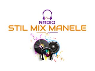 Radio Stil Mix Manele - Galați