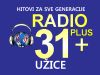 Radio 31 Plus - Užice